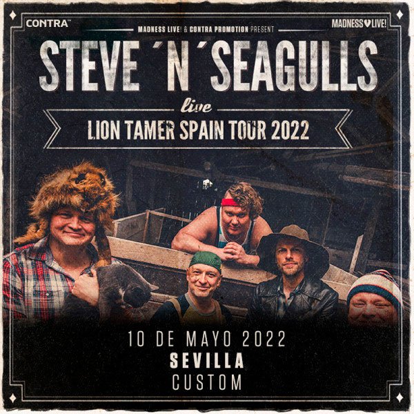 LION TAMER SPAIN TOUR 2022. Concierto de Steve'n'Seagulls en Sala