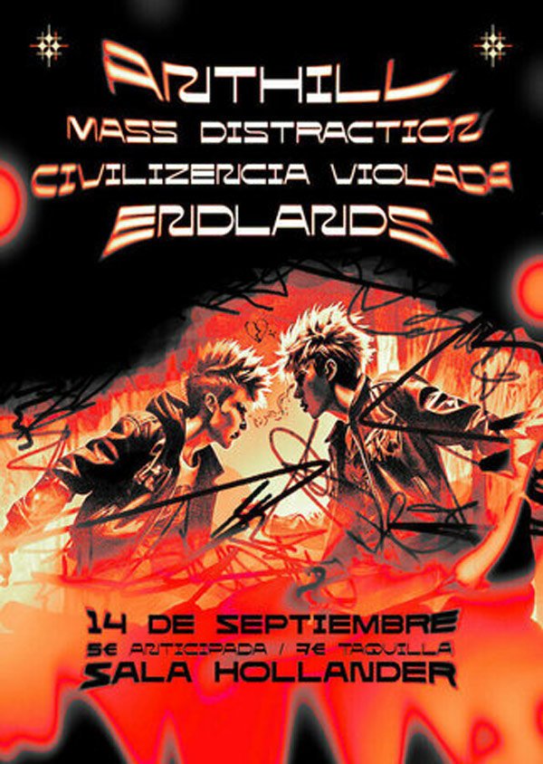 ANTHILL + MASS DISTRACTION + CIVILIZENCIA VIOLADA + ENDLANDS