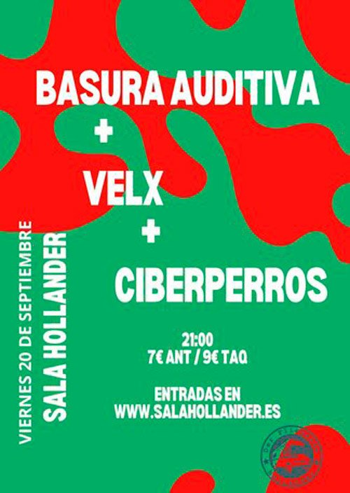 BASURA AUDITIVA + VELX + CIBERPERROS