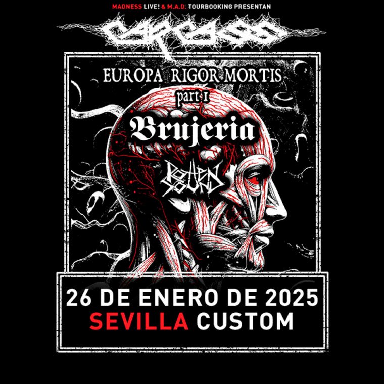 Carcass + Brujera + Rotten Sound