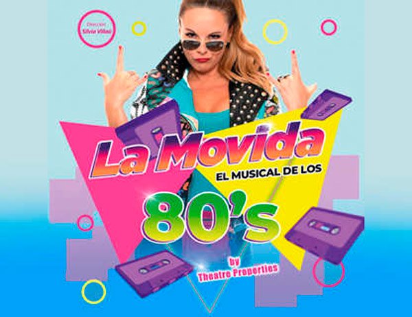 La movida, el musical de los 80