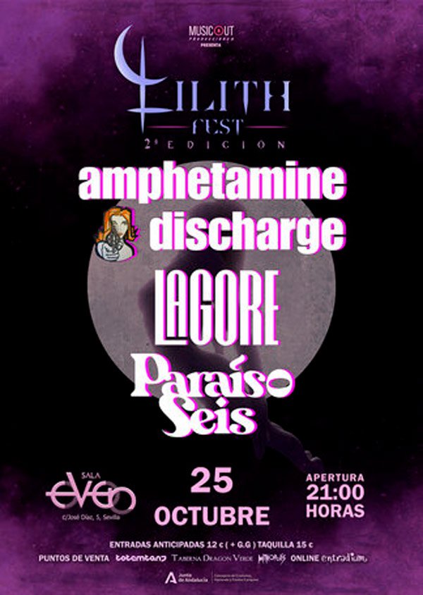 Lilith Fest - Amphetamine Discharge - LaGore - Paraiso Seis