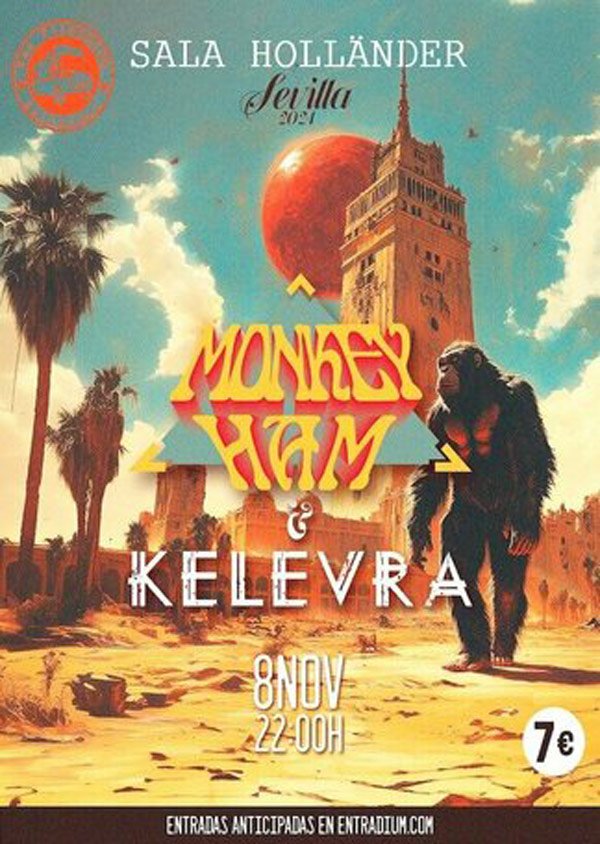 MONKEY HAM + KELEVRA