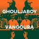 Ghouljaboy + Vangoura + Tristicis