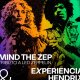 Experiencia Hendrix & Mind the Zep