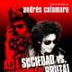 Tributo a Andrés Calamaro. Alta Suciedad y Honestidad Brutal