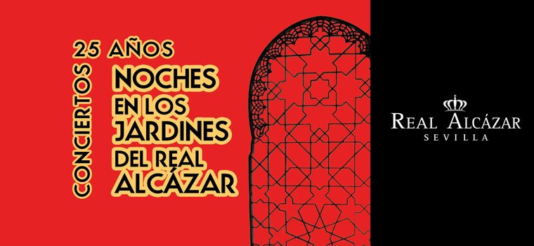 XXV Noches en los Jardines del Real Alczar - 2024