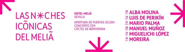 Las noches Icnicas del Melia