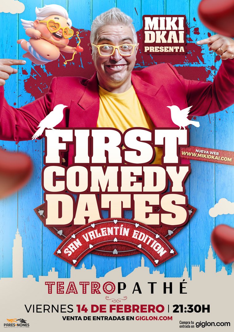 SAN VALENTN EDITION-THE FIRST COMEDY DATES