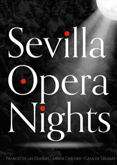 Sevilla Opera Nights