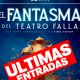 El Fantasma del Teatro Falla