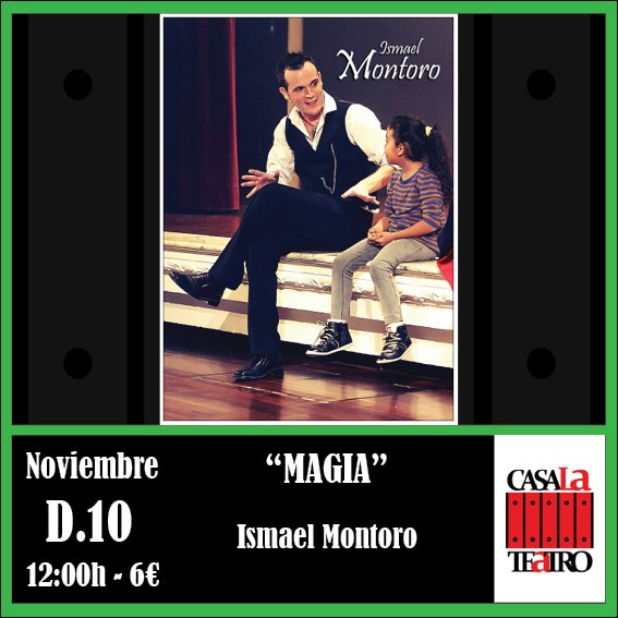 Magia con Ismael Montoro